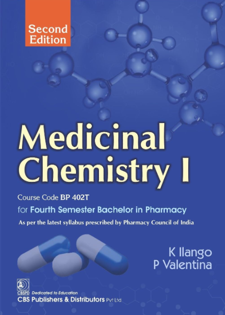 Medicinal Chemistry I, Course Code BP 402T for Fourth Semester Bachelor in Pharmacy